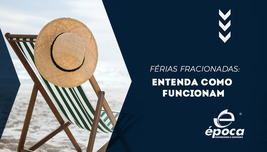 Época_Blog_Férias_Fracionadas